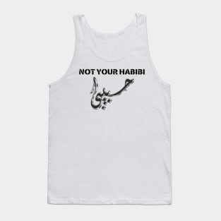 not your habibi arabic line Tank Top